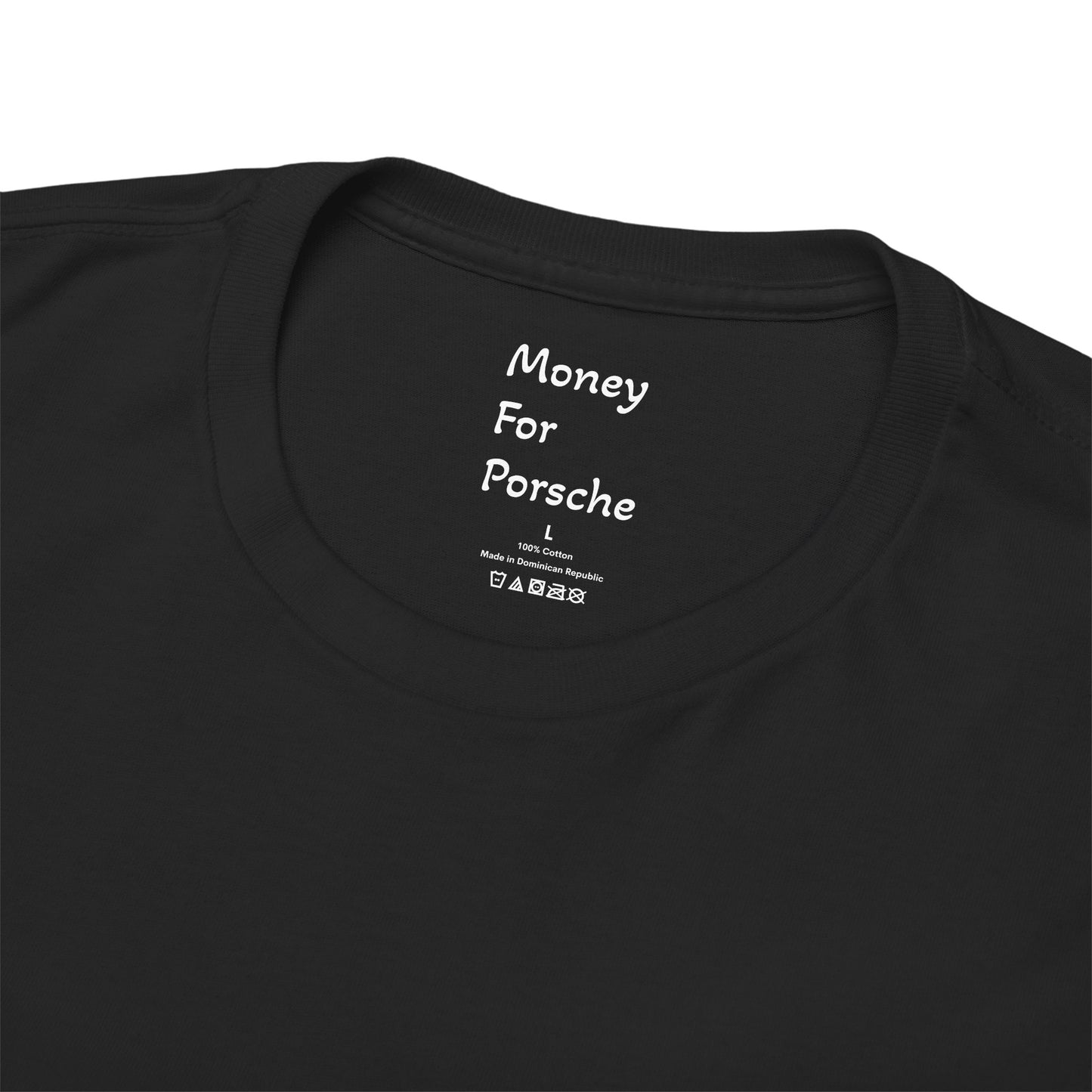 Need Money For Porsche T-Shirt Black